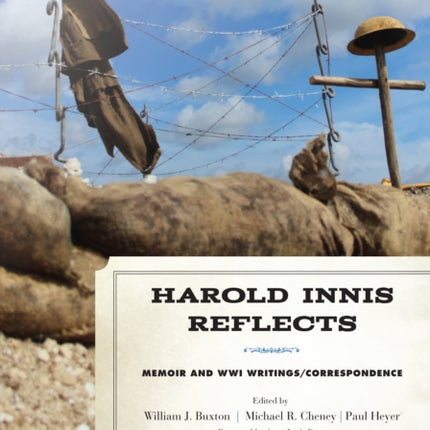 Harold Innis Reflects