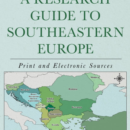 A Research Guide to Southeastern Europe