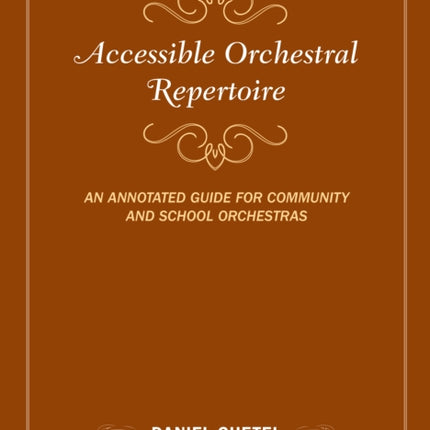 Accessible Orchestral Repertoire