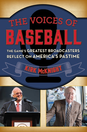 Voices of Baseball The Games Greatest