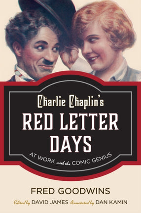 Charlie Chaplins Red Letter Days