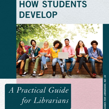 Understanding How Students Develop