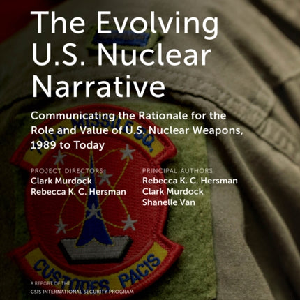 The Evolving U.S. Nuclear Narrative