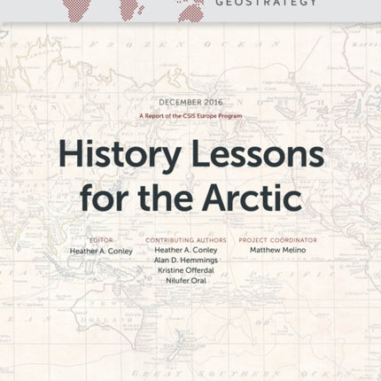 History Lessons for the Arctic: What International Maritime Disputes Tell Us about a New Ocean