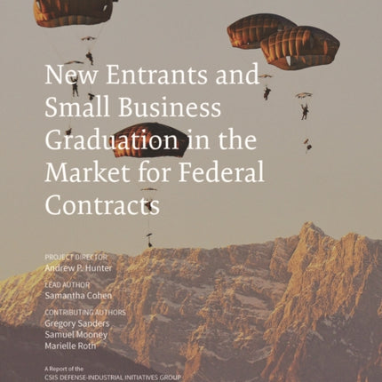 New Entrants and Small Business Graduation in the Market for Federal Contracts