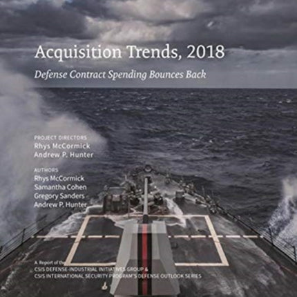 Acquisition Trends, 2018: Defense Contract Spending Bounces Back