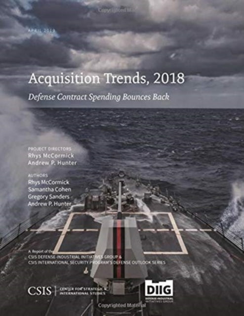 Acquisition Trends, 2018: Defense Contract Spending Bounces Back