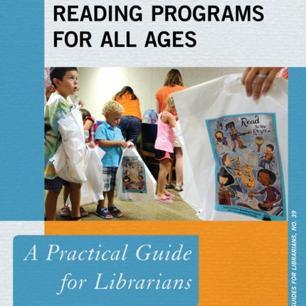 Successful Summer Reading Programs for All Ages