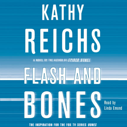 Flash and Bones