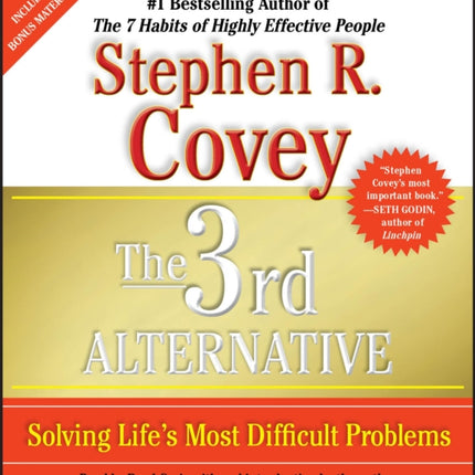 The 3rd Alternative: Solving Life's Most Difficult Problems