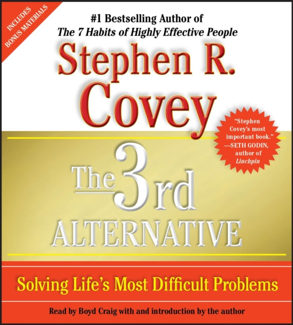 The 3rd Alternative: Solving Life's Most Difficult Problems