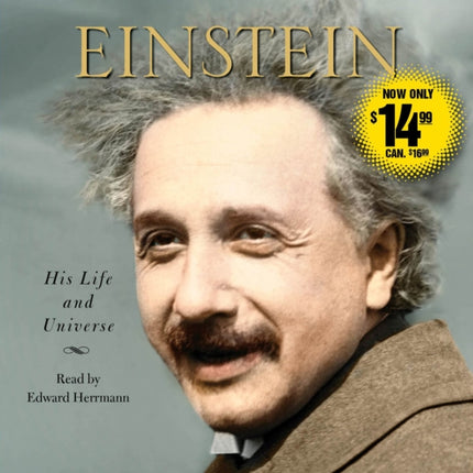 Einstein: His Life and Universe