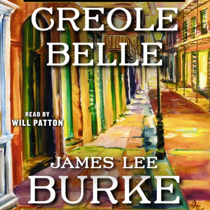 Creole Belle Dave Robicheaux