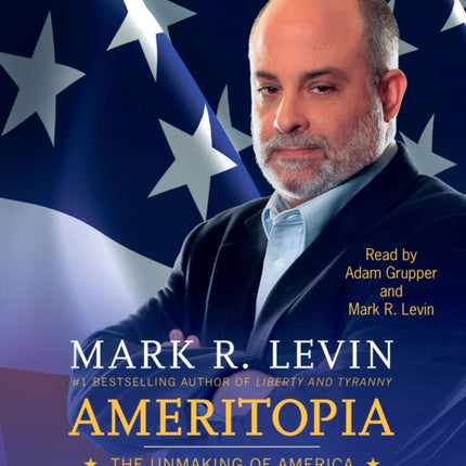 Ameritopia: The Unmaking of America