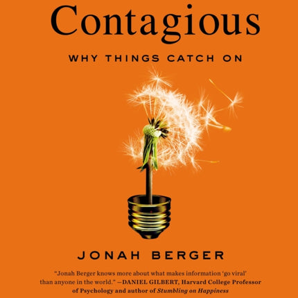 Contagious Why Things Catch On
