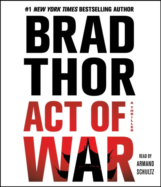 Act of War: A Thriller