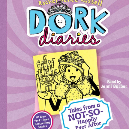 Dork Diaries: Tales from a Not-So-Happily Ever After