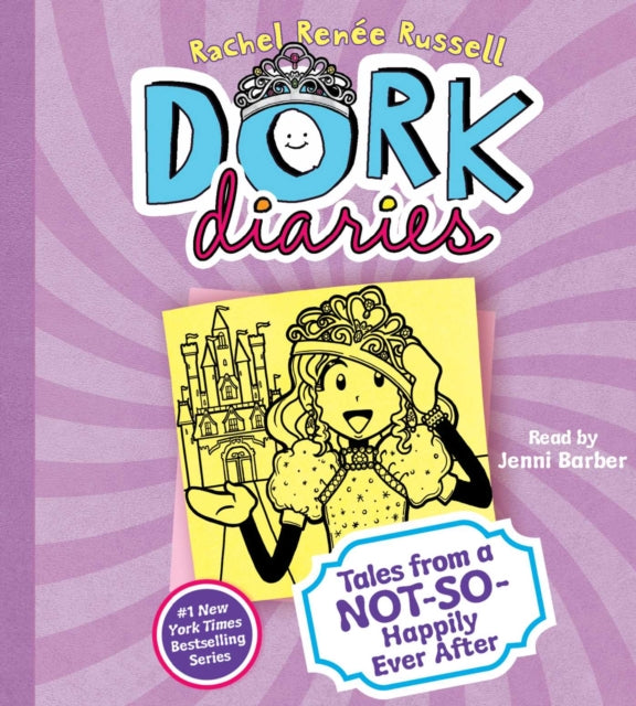 Dork Diaries: Tales from a Not-So-Happily Ever After