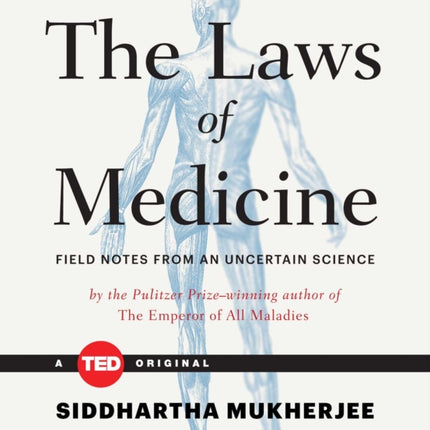 The Laws of Medicine