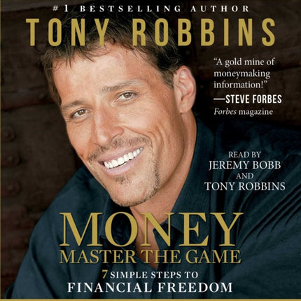 Money Master the Game: 7 Simple Steps to Financial Freedom