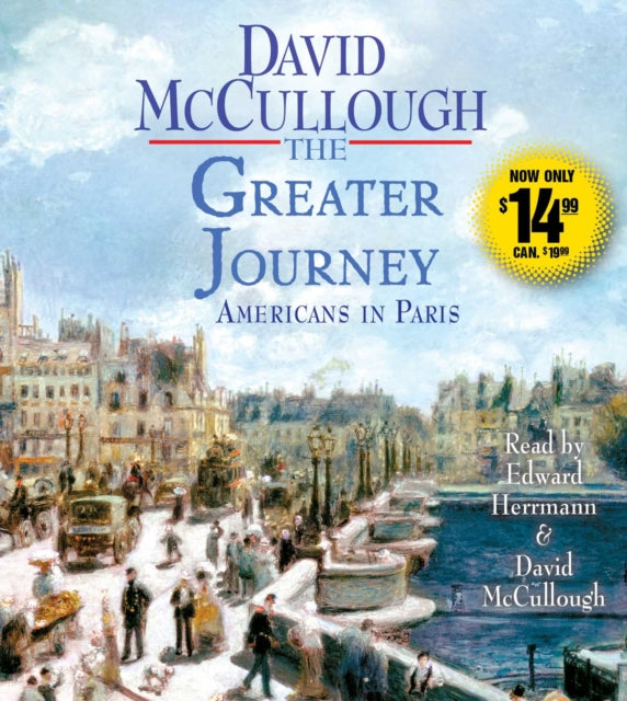 The Greater Journey: Americans in Paris