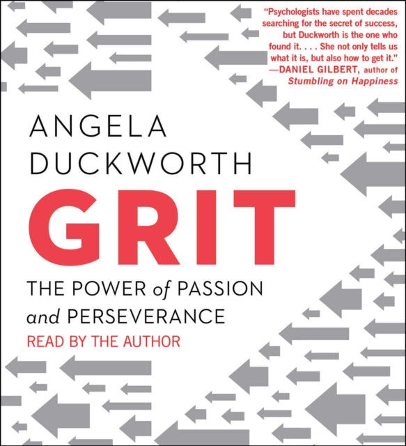 Grit: The Power of Passion and Perseverance