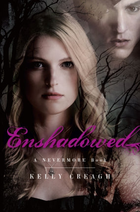 Enshadowed A Nevermore Book