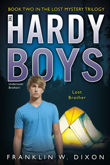 Lost Brother: Book Two in the Lost Mystery Trilogy