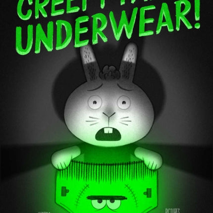 Creepy Pair of Underwear!