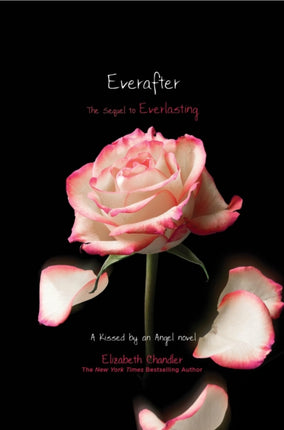 Everafter Kissed by an Angel Quality