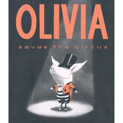 Olivia Saves the Circus