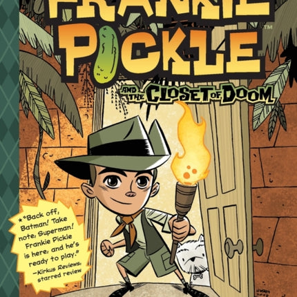 Frankie Pickle and the Closet of Doom