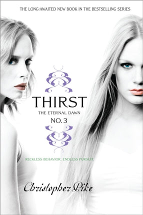 Thirst No. 3: The Eternal Dawn