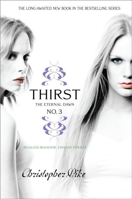 Thirst No. 3: The Eternal Dawn