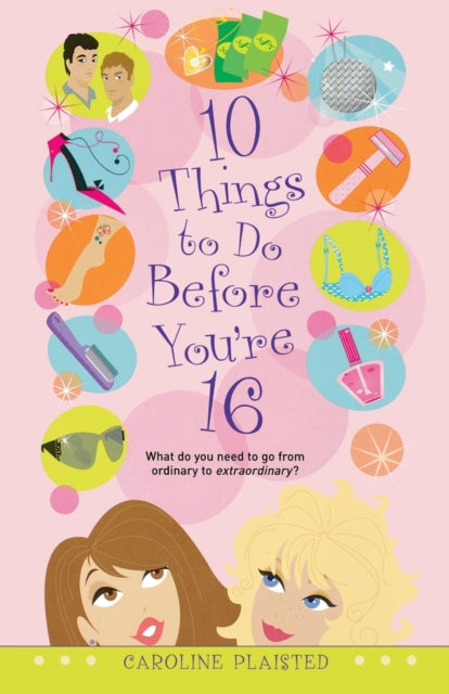 10 Things to Do Before Youre 16
