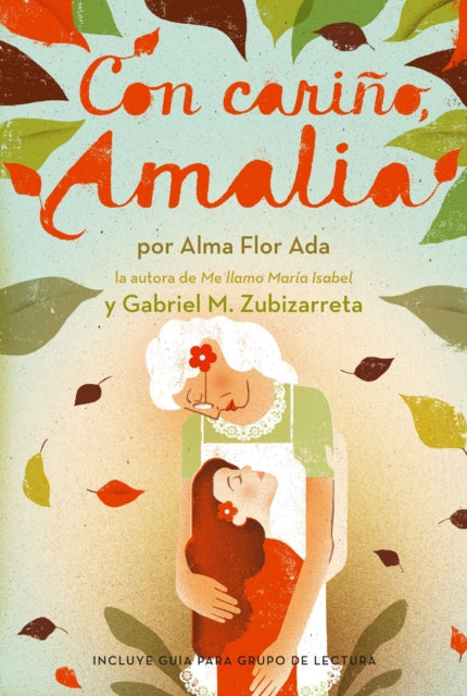 Con Cariño, Amalia (Love, Amalia)