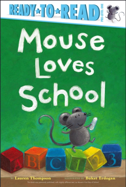 Mouse Loves School: Ready-To-Read Pre-Level 1