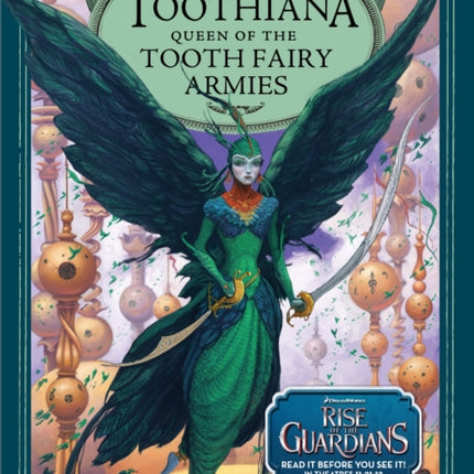 Toothiana Queen of the Tooth Fairy Armies 3 The Guardians