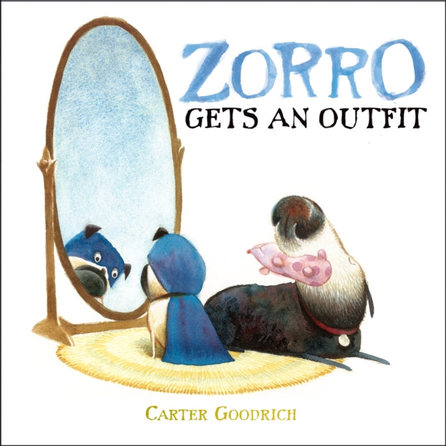 Zorro Gets an Outfit Junior Library Guild Selection