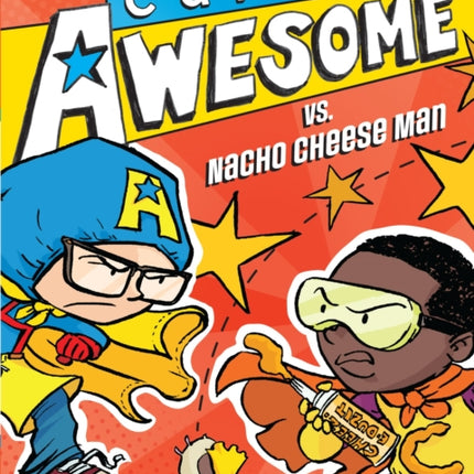 Captain Awesome vs. Nacho Cheese Man