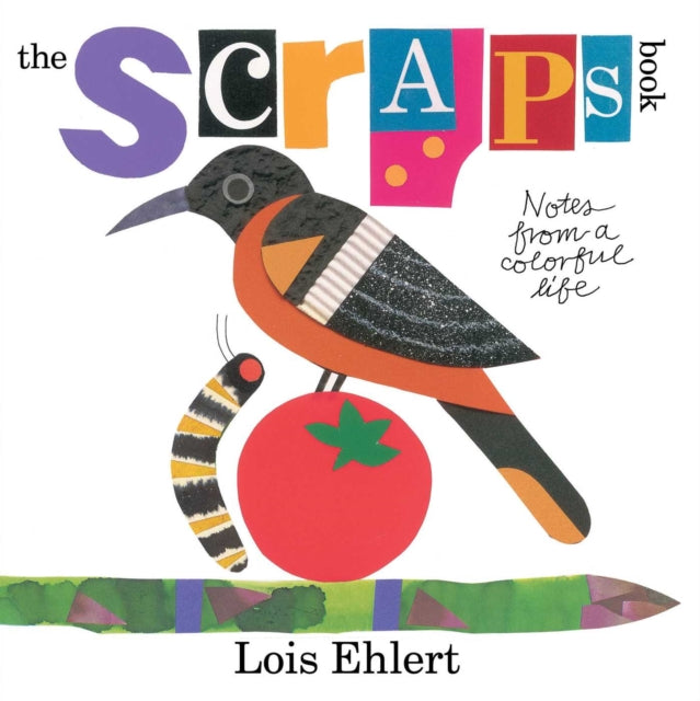 The Scraps Book: Notes from a Colorful Life