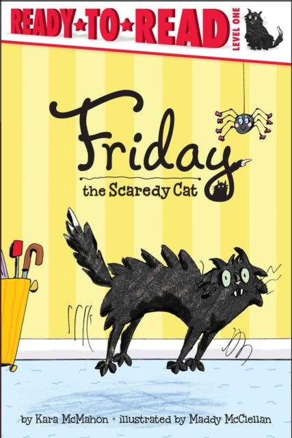 Friday the Scaredy Cat: Ready-To-Read Level 1