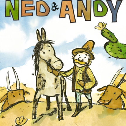 Cowboy Ned & Andy