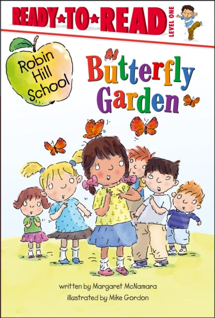 Butterfly Garden: Ready-To-Read Level 1