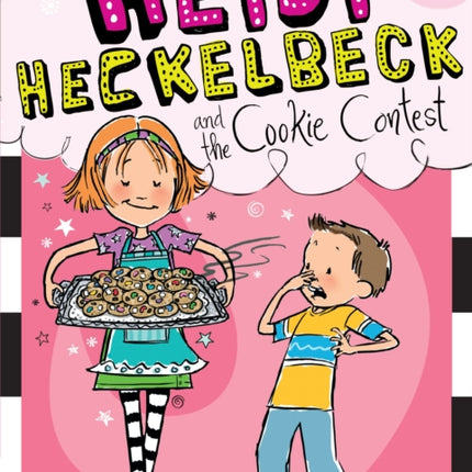 Heidi Heckelbeck and the Cookie Contest