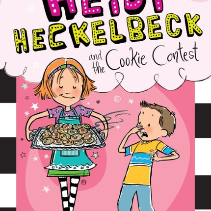 Heidi Heckelbeck and the Cookie Contest