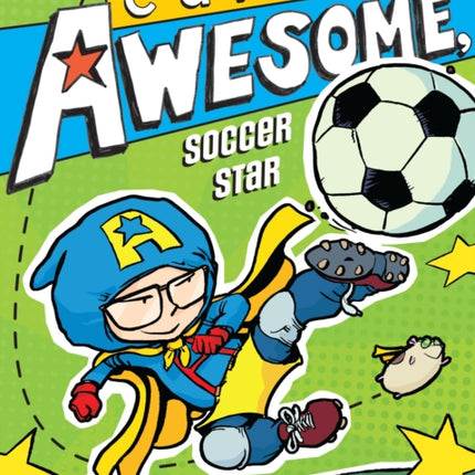 Captain Awesome, Soccer Star