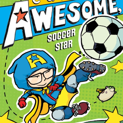 Captain Awesome, Soccer Star