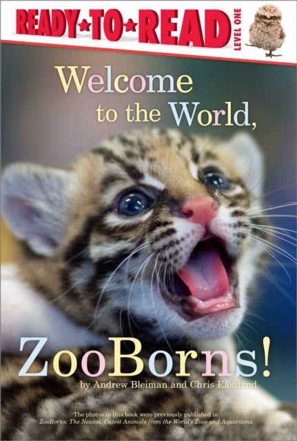 Welcome to the World, Zooborns!: Ready-To-Read Level 1