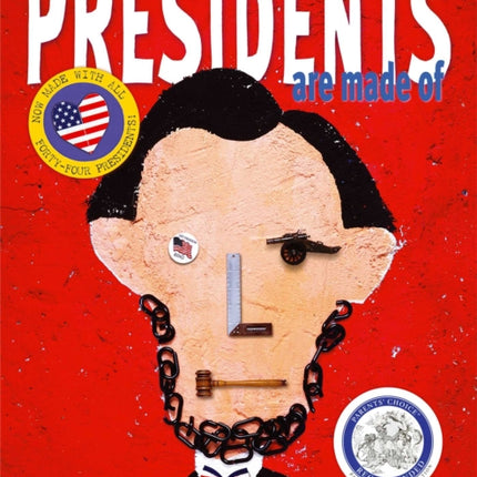 What Presidents Are Made of